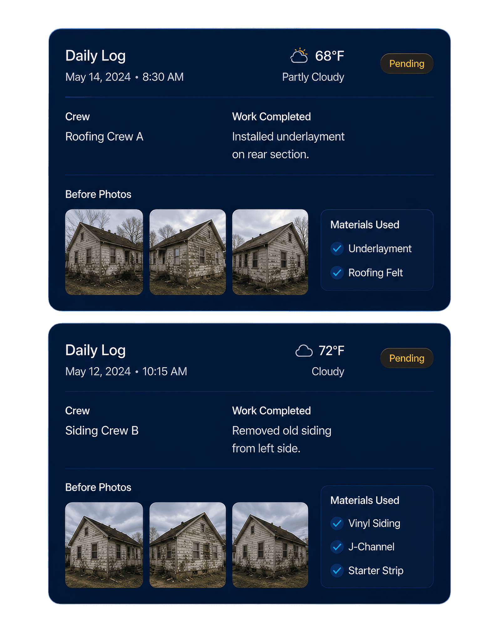 Daily log entries — Roofing Crew A and Siding Crew B